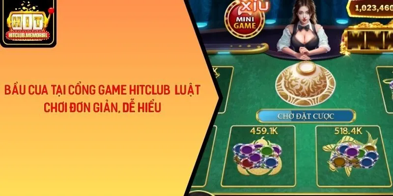 Bầu Cua Tại Cổng Game Hitclub - Luật Chơi Đơn Giản, Dễ Hiểu
