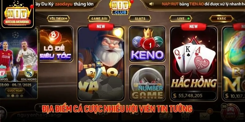 Địa điểm cá cược nhiều hội viên tin tưởng