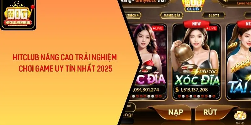 Casino Hitclub - Cổng Game Đỉnh Cao Chất Lượng Nhất Châu Á